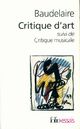  Achetez le livre d'occasion Critique d'art / Critique musicale de Charles Baudelaire sur Livrenpoche.com 