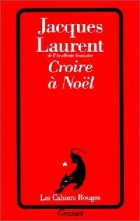  Achetez le livre d'occasion Croire à Noël de Jacques Laurent sur Livrenpoche.com 