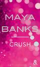  Achetez le livre d'occasion Crush de Maya Banks sur Livrenpoche.com 