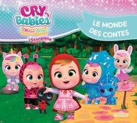  Achetez le livre d'occasion Cry Babies - Le Monde des contes - Album illustré - Dès 5 ans de IMC Toys sur Livrenpoche.com 