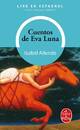  Achetez le livre d'occasion Cuentos de Eva Luna de Isabel Allende sur Livrenpoche.com 