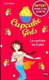  Achetez le livre d'occasion Cupcake girls Tome I : La rentrée de Katie sur Livrenpoche.com 