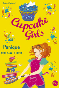  Achetez le livre d'occasion Cupcake girls Tome VIII : Panique en cuisine de Coco Simon sur Livrenpoche.com 