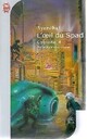  Achetez le livre d'occasion Cybione Tome IV : L'oeil du Spad de Ayerdhal sur Livrenpoche.com 
