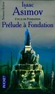  Achetez le livre d'occasion Cycle de Fondation Tome I : Prélude à Fondation de Isaac Asimov sur Livrenpoche.com 