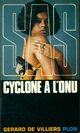  Achetez le livre d'occasion Cyclone à l'ONU de Gérard De Villiers sur Livrenpoche.com 