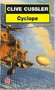 Achetez le livre d'occasion Cyclope de Clive Cussler sur Livrenpoche.com 
