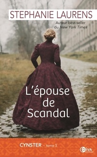  Achetez le livre d'occasion Cynster 3 : L'épouse de Scandal de Stéphanie Laurens sur Livrenpoche.com 