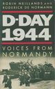  Achetez le livre d'occasion D-Day 1944 : Voices from Normandy de Robin Neillands sur Livrenpoche.com 