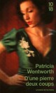  Achetez le livre d'occasion D'une pierre deux coups de Patricia Wentworth sur Livrenpoche.com 
