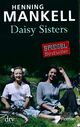  Achetez le livre d'occasion Daisy sisters de Henning Mankell sur Livrenpoche.com 