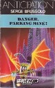  Achetez le livre d'occasion Danger, parking miné ! de Serge Brussolo sur Livrenpoche.com 