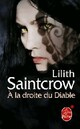  Achetez le livre d'occasion Danny Valentine Tome III : A la droite du diable de Lilith Saintcrow sur Livrenpoche.com 