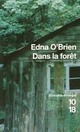  Achetez le livre d'occasion Dans la forêt de Edna O'Brien sur Livrenpoche.com 