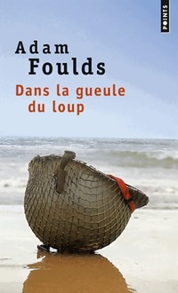 Achetez le livre d'occasion Dans la gueule du loup de Adam Foulds sur Livrenpoche.com 