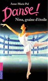  Achetez le livre d'occasion Danse ! Tome I : Nina, graine d'étoile sur Livrenpoche.com 
