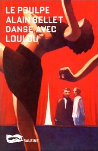  Achetez le livre d'occasion Danse avec Loulou de Alain Bellet sur Livrenpoche.com 