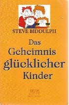  Achetez le livre d'occasion Das geheimnis glücklicher kinder sur Livrenpoche.com 