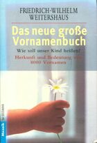  Achetez le livre d'occasion Das neue grobe Vornamenbuch sur Livrenpoche.com 
