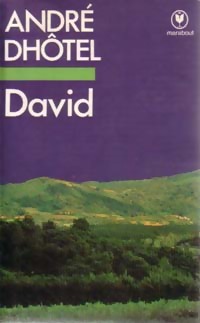  Achetez le livre d'occasion David de André Dhôtel sur Livrenpoche.com 