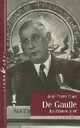  Achetez le livre d'occasion De Gaulle, la France à vif de Jean-Pierre Rioux sur Livrenpoche.com 