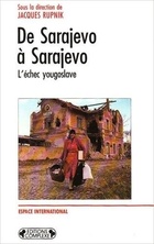  Achetez le livre d'occasion De Sarajevo à Sarajevo sur Livrenpoche.com 