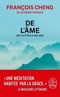  Achetez le livre d'occasion De l'âme de François Cheng sur Livrenpoche.com 