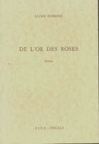  Achetez le livre d'occasion De l'or des roses sur Livrenpoche.com 