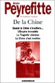  Achetez le livre d'occasion De la Chine de Alain Peyrefitte sur Livrenpoche.com 