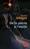  Achetez le livre d'occasion De la pierre à l'étoile sur Livrenpoche.com 