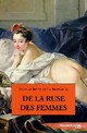  Achetez le livre d'occasion De la ruse des femmes de Nicolas-Edme Rétif De la Bretonne sur Livrenpoche.com 