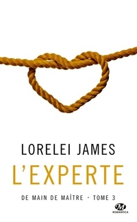  Achetez le livre d'occasion De main de maître Tome III : L'experte de Lorelei James sur Livrenpoche.com 