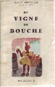  Achetez le livre d'occasion De vigne en bouche de Marcel-E. Grancher sur Livrenpoche.com 