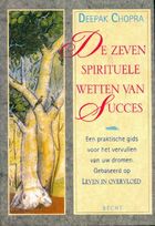  Achetez le livre d'occasion De zeven spirituele wetten van succès : Een praktische gids voor het vervullen van uw dromen sur Livrenpoche.com 