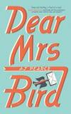  Achetez le livre d'occasion Dear mrs Bird sur Livrenpoche.com 