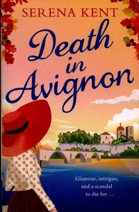  Achetez le livre d'occasion Death in Avignon de Serena Kent sur Livrenpoche.com 