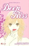  Achetez le livre d'occasion Deep kiss sur Livrenpoche.com 