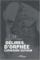  Achetez le livre d'occasion Délires d'Orphée sur Livrenpoche.com 