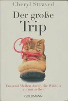  Achetez le livre d'occasion Der große Trip : Tausend Meilen durch die Wildnis zu mir selbst sur Livrenpoche.com 