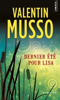  Achetez le livre d'occasion Dernier été pour Lisa de Valentin Musso sur Livrenpoche.com 