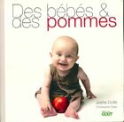  Achetez le livre d'occasion Des bébés & des pommes sur Livrenpoche.com 