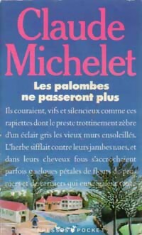 Achetez le livre d'occasion Des grives aux loups Tome II : Les palombes ne passeront plus de Claude Michelet sur Livrenpoche.com 