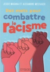  Achetez le livre d'occasion Des mots pour combattre le racisme sur Livrenpoche.com 