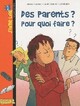  Achetez le livre d'occasion Des parents ? Pour quoi faire ? de Franz Bartelt sur Livrenpoche.com 