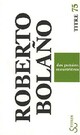  Achetez le livre d'occasion Des putains meurtrières de Roberto Bolano sur Livrenpoche.com 