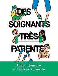  Achetez le livre d'occasion Des soignants très patients de Tiphaine Chauchat sur Livrenpoche.com 