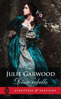  Achetez le livre d'occasion Désir rebelle de Julie Garwood sur Livrenpoche.com 