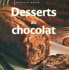  Achetez le livre d'occasion Desserts au chocolat sur Livrenpoche.com 