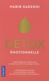  Achetez le livre d'occasion Détox émotionnelle sur Livrenpoche.com 