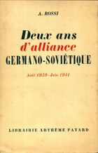  Achetez le livre d'occasion Deux ans d'alliance germano-sovietique sur Livrenpoche.com 